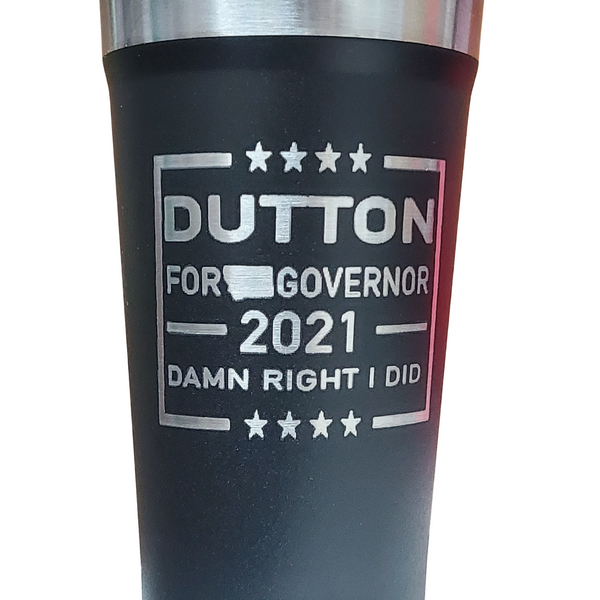 Dutton for Governor Tumbler